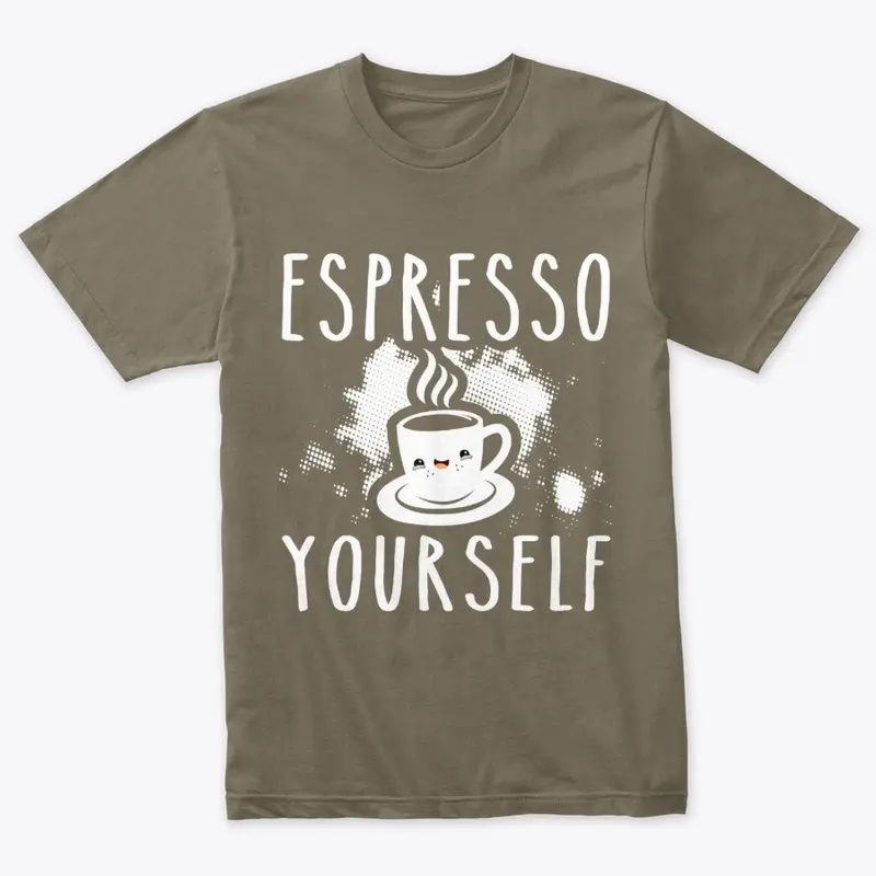 Espresso Yourself 